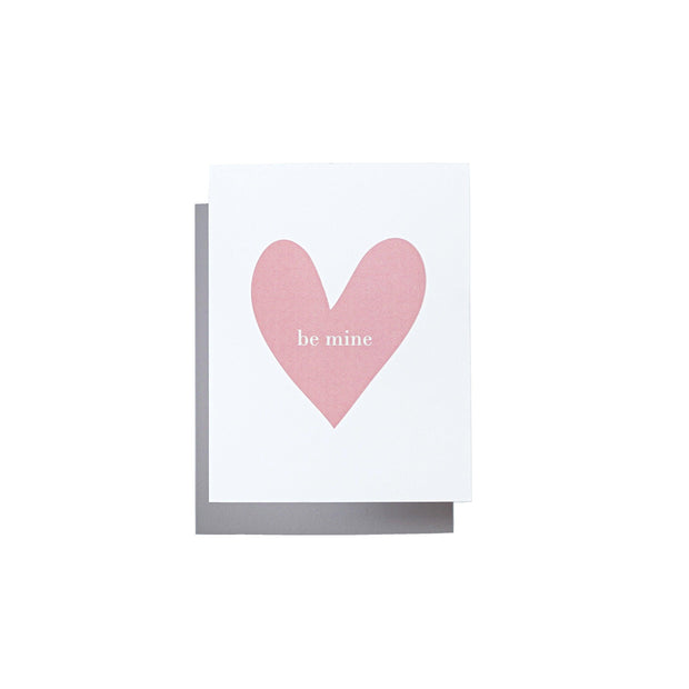 "Be Mine" Greeting Card - Staij & Co.